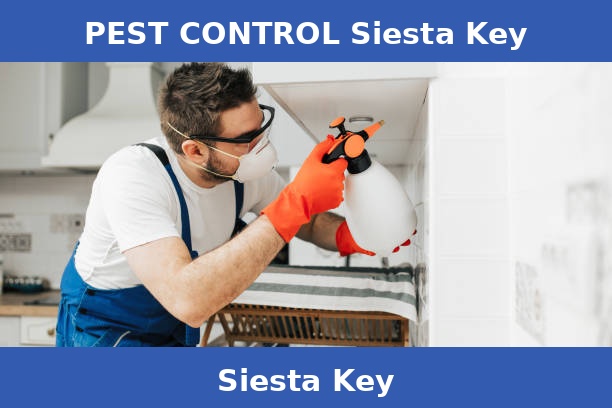 PEST CONTROL Siesta Key